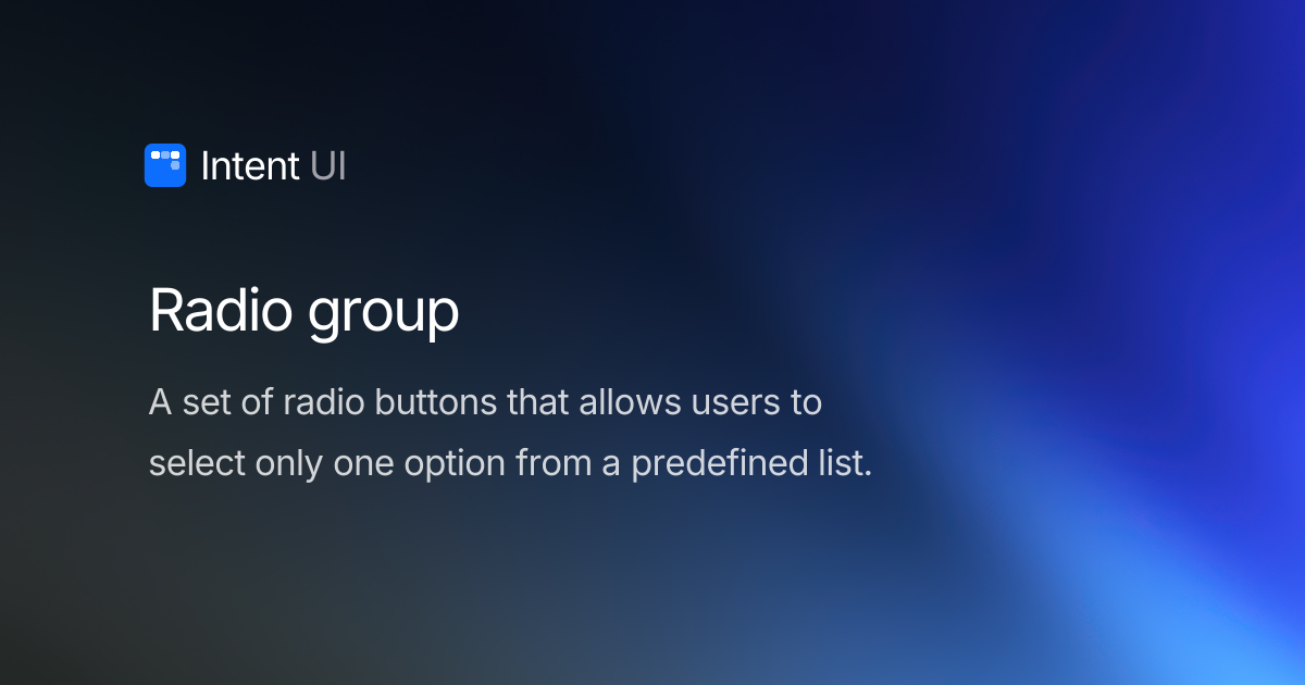 Radio Group / Intent UI