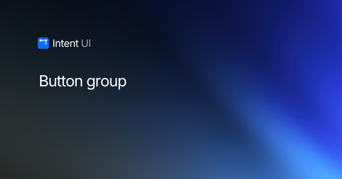 Button group / Intent UI